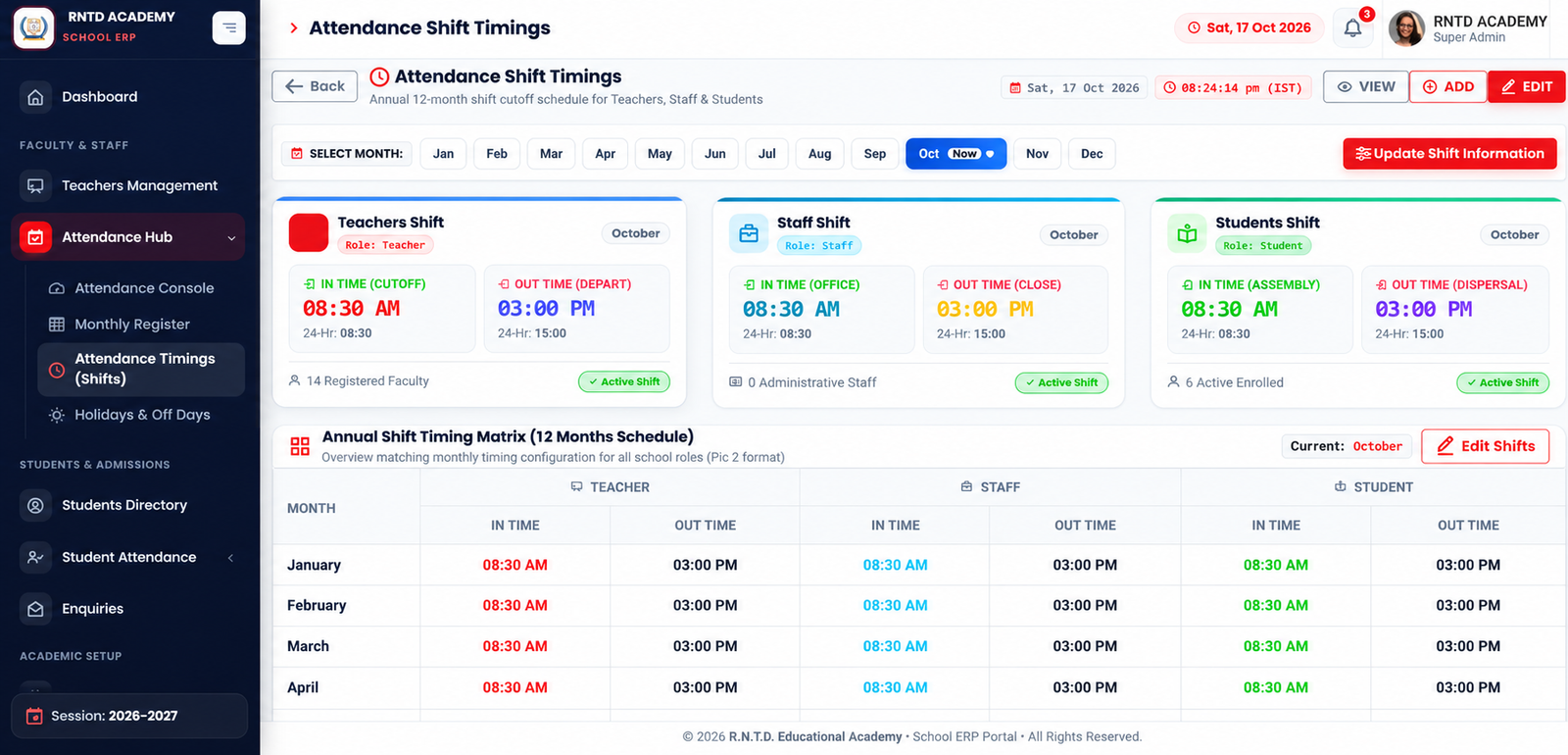 Actual School ERP Attendance Shift Timings screen